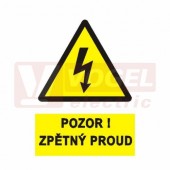 Tabulka výstrahy "Pozor! Zpětný proud" (černý tisk, žlutý podklad), symbol s textem (0131) A7