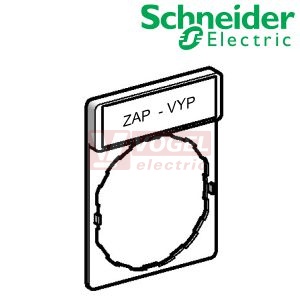 ZBY2T67  Nosič štítků 30x40mm se štítkem 8x27mm, popis "ZAP-VYP"