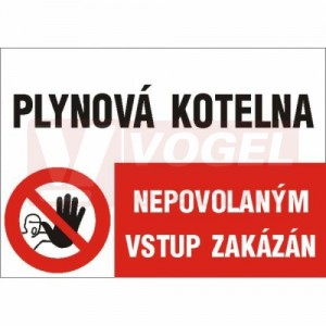 Samolepka sdružená "Plynová kotelna/Nepovolaným vstup zakázán" (STC2) A5