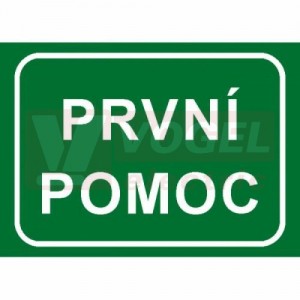 Tabulka informační "První pomoc" (bílý tisk, zelený podklad), text v rámečku (7802) A4