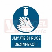 Samolepka příkazová "Umyjte si ruce dezinfekcí !" (bílý tisk, modrý podklad), symbol s textem (3961) A6