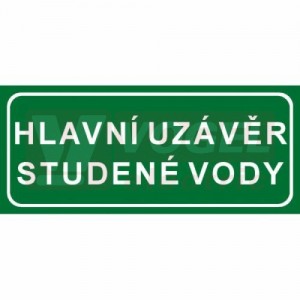 Samolepka informační "Hlavní uzávěr studené vody" text v rámečku  21x9cm (bílý tisk, zelený podklad), (7833C)