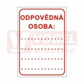 Samolepka bezpečnostní "Odpovědná osoba:" (červený tisk, bílý podklad), (DT054) A5