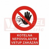 Tabulka zákazová "Kotelna nepovolaným vstup zakázán" (bílý tisk, červený podklad), symbol s textem (5399B) A4