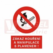 Samolepka zákazová "Zákaz kouření a manipulace s plamenem" (černý tisk, červený podklad),symbol s textem  (4201D) A4