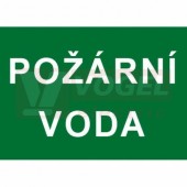 Tabulka informační "Požární voda" text (bílý tisk, zelený podklad), (7895C) A6