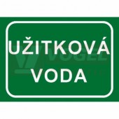 Tabulka informační "Užitková voda" text (bílý tisk, zelený podklad), (7895B) A6