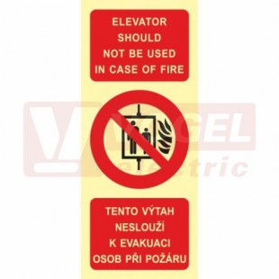 Samolepka fotoluminiscenční ČJ/AJ "Tento výtah neslouží k evakuaci osob při požáru/Elevator should not be used in case of fire"(červený podklad), symbol s textem  6,5x15,5cm (FLZ41d)