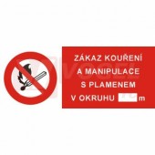 Tabulka zákazová "Zákaz kouření a manipulace s plamenem v okruhu…m" (bílý tisk, červený podklad), symbol s textem, 25x10,5cm (4206B)