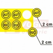 Samolepka bezpečnostní "Znak AUT, RUČ v kruhu" (černý tisk, žlutý podklad) průměr 2cm (1arch=90 ks), (DT013)