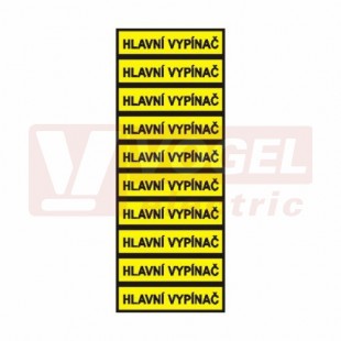 Samolepka informační "Hlavní vypínač" (černý tisk, žlutý podklad), (1arch=10kusů) symbol s textem 5x1,3cm, jednotlivé nutné stříhat, (6131A)