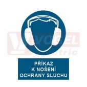 Tabulka příkazová "Příkaz k nošení ochrany sluchu" (bílý tisk, modrý podklad), symbol s textem (2505) A4