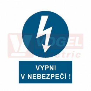 Samolepka příkazová "Vypni v nebezpečí !" (bílý tisk, modrý podklad), symbol s textem (2101) A6