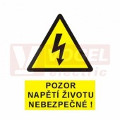 Tabulka výstrahy "Pozor napětí životu nebezpečné !" symbol s textem (černý tisk, žlutý podklad), (0102) A4