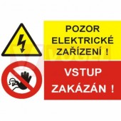 Samolepka sdružená "Pozor elektrické zařízení/Vstup zakázán" (STD) A4