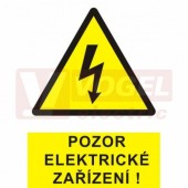 Samolepka výstrahy "Pozor elektrické zařízení" symbol s textem (černý tisk, žlutý podklad), (0101) A4