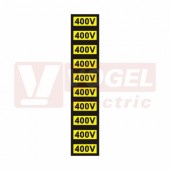 Samolepka výstrahy "Pozor napětí 400 V" (černý tisk, žlutý podklad), symbol s textem 1,5x3cm (1arch=10ks), (0181D) jednotlivé nutné stříhat
