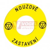ZBY9T30  Štítek kruhový (CZ), pr. 60mm, žlutý, 2x symbol nouzového zastavení, nápis "NOUZOVÉ ZASTAVENÍ", pro hlavice pr. mont.otvoru 22mm