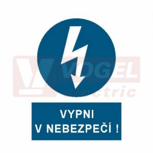 Samolepka příkazová "Vypni v nebezpečí !" (bílý tisk, modrý podklad), symbol s textem 9x3,2cm (1arch=18ks) (2101)