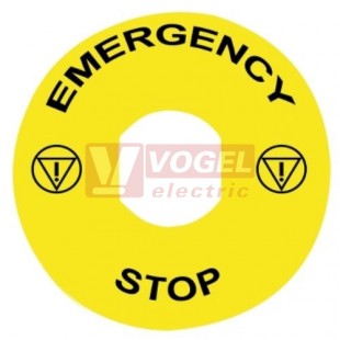 ZBY9330T Štítek kruhový (EN), pr. 60mm, žlutý, 2x symbol nouzového zastavení, nápis "EMERGENCY STOP", pro ochranný kryt ZBZ3605