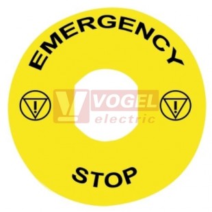 ZBY9330T Štítek kruhový (EN), pr. 60mm, žlutý, 2x symbol nouzového zastavení, nápis "EMERGENCY STOP", pro ochranný kryt ZBZ3605