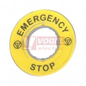 ZBY9320 Štítek kruhový 3D (EN), pr. 60mm, žlutý, 2x symbol nouzového zastavení, nápis "EMERGENCY STOP", pro hlavice otvor 22mm