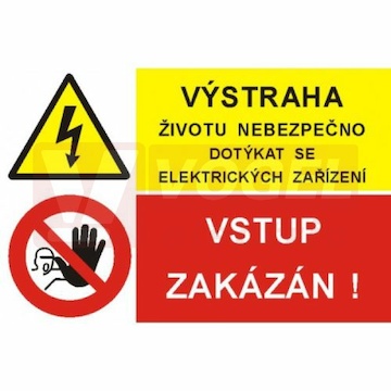 Tabulka sdružená "Výstraha životu nebezpečno dotýkat se elektrického zařízení/ Vstup zakázán!" (8212B) A4
